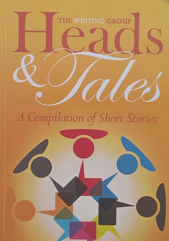 Heads & Tales: A Compilation of Short Stories