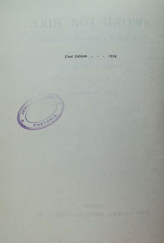Sword for Hire: The Saga of a Modern Free-Companion (First Edition, 1934) | Douglass V. Duff