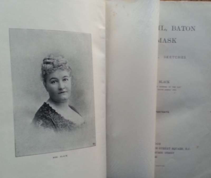 Pen, Pencil, Baton and Mask: Biographical Sketches (Inscribed by Author) | Helen C. Black