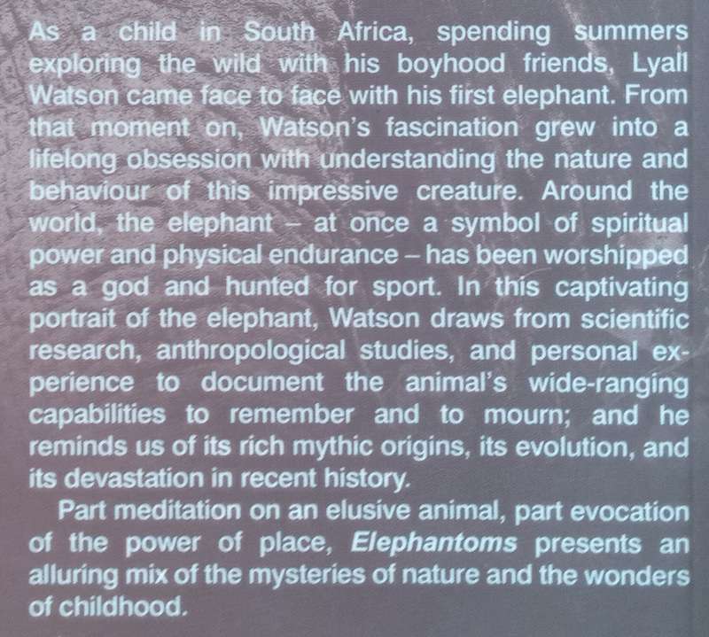 Elephantoms: Tracking the Elephant | Lyall Watson