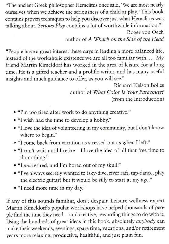 Serious Play: A Leisure Wellness Guidebook | Martin Kimeldorf