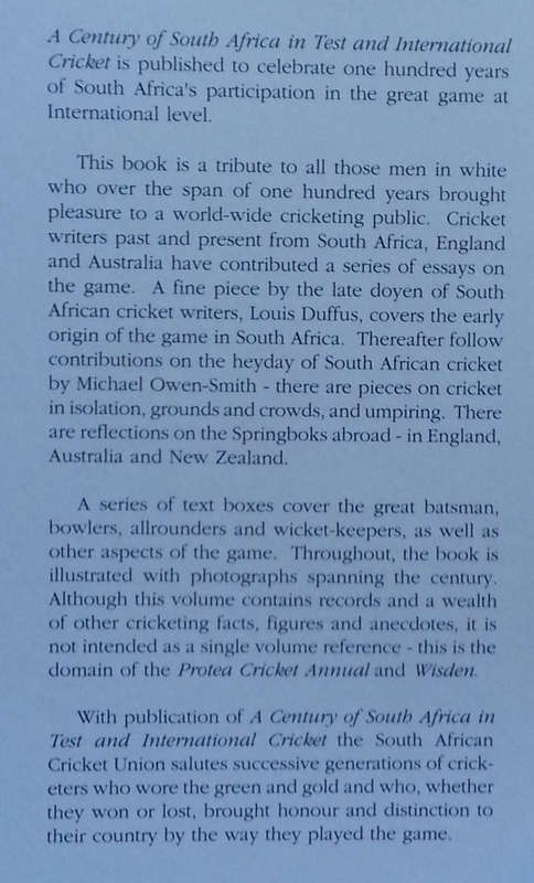 A Century of South Africa in Test & International Cricket, 1889-1989: A Tribute in Words and Pict...
