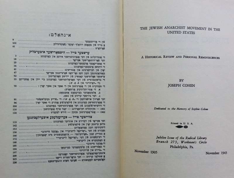 The Jewish Anarchist Movement in the United States: A Historical Review and Personal Reminiscence...