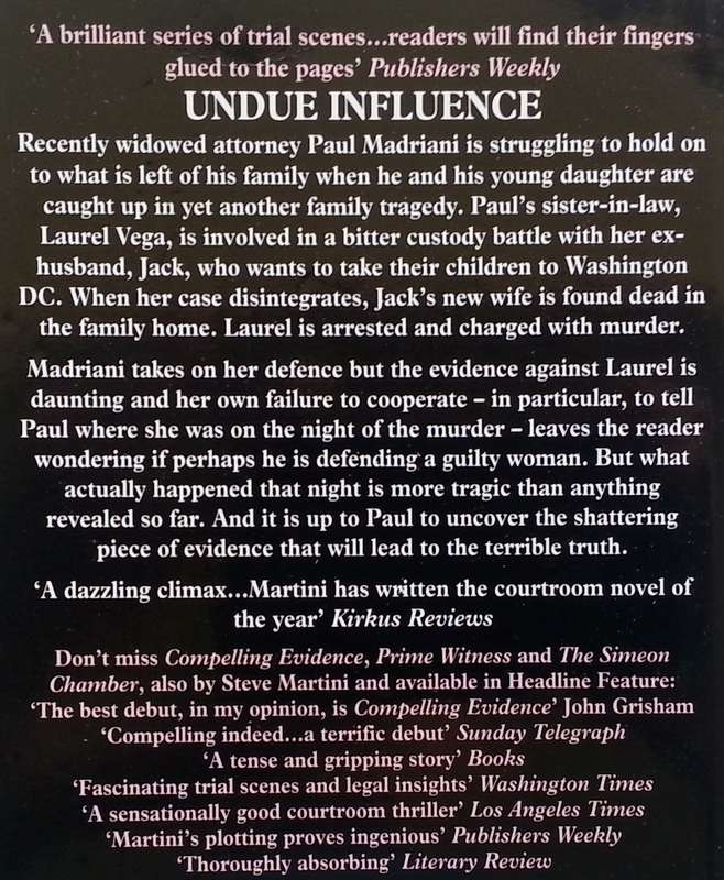 Undue Influence | Steve Martini
