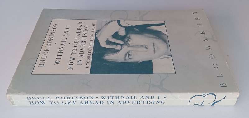 Withnail and I & How to Get Ahead in Advertising (Proof Copy, Copy of Stephen Gray) | Bruce Robinson