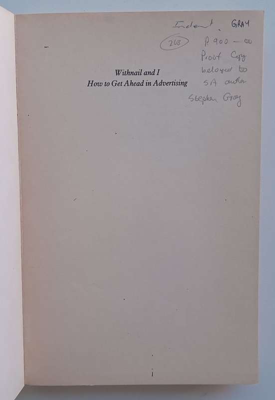 Withnail and I & How to Get Ahead in Advertising (Proof Copy, Copy of Stephen Gray) | Bruce Robinson