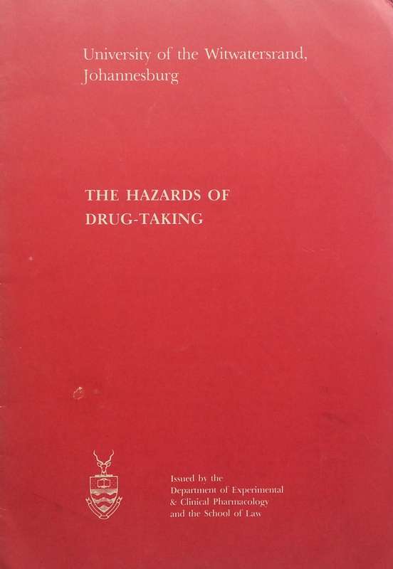 The Hazards of Drug-Taking