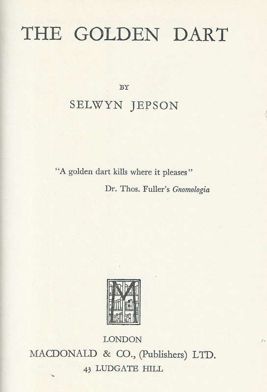 The Golden Dart (First Edition, 1949) | Selwyn Jepson
