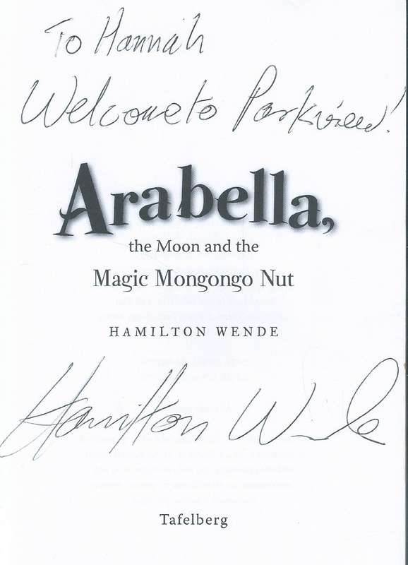 Arabella, the Moon and the Magic Mongongo Nut (Inscribed by Author) | Hamilton Wende