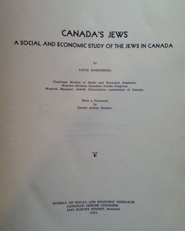 Canada's Jews: A Social and Economic Study of the Jews in Canada | Louis Rosenberg