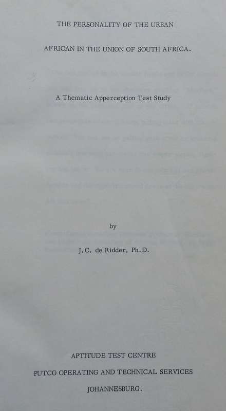 The Personality of the Urban African in the Union of South Africa: A Thematic Apperception Study ...