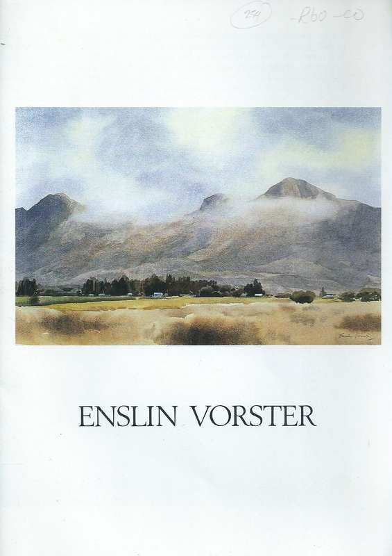 Enslin Vorster (Brochure to Accompany an Exhibition of his Work)