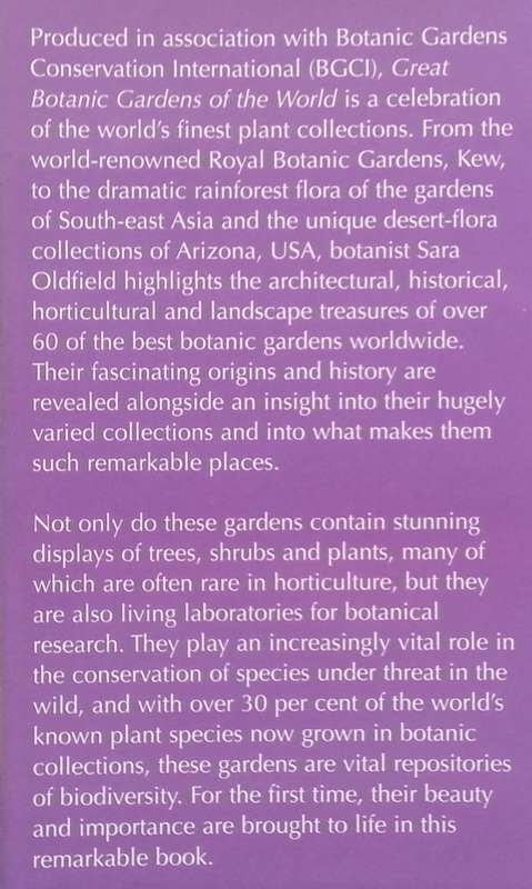 Great Botanical Gardens of the World | Sara Oldfield