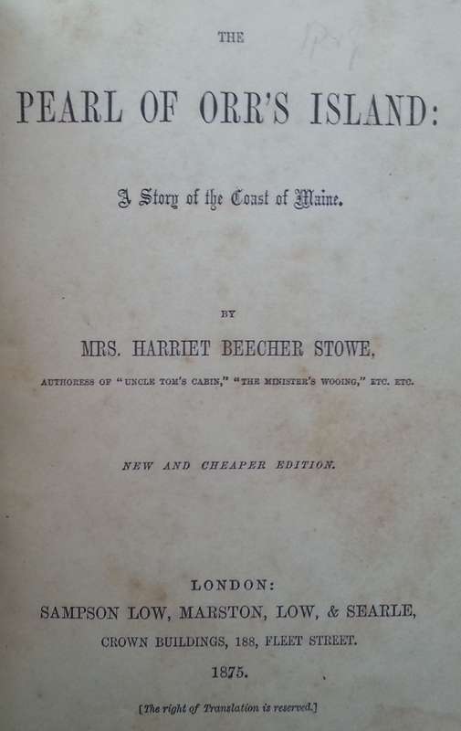 The Pearl of Orr's Island: A Story of the Coast of Maine (Published 1875) | Harrriet Beecher Stowe