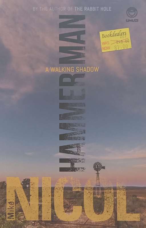 Hammerman: A Walking Shadow | Mike Nicol