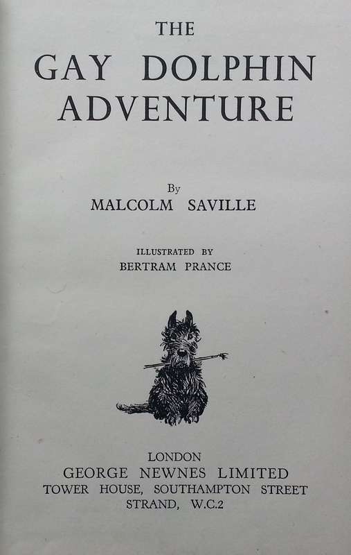 The Gay Dolphin Adventure (First Edition, 1945) | Malcolm Saville