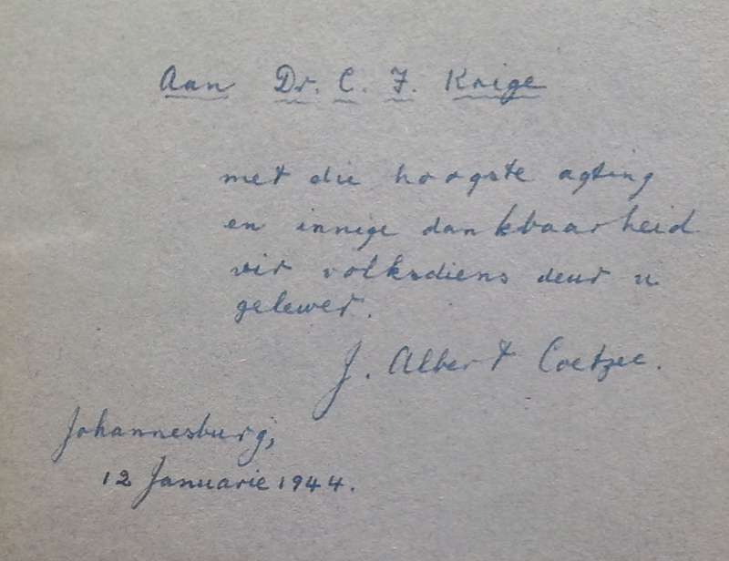 Politieke Groeperingin die Wording van die Afrikanernasie (Inscribed by Author, Afrikaans) | J. A...