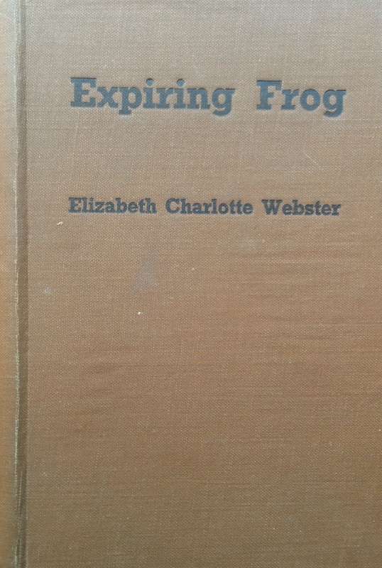 Expiring Frog | Elizabeth Charlotte Webster