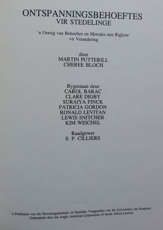 Ontspanningsbehoeftes vir Stedelinge (Afrikaans) | M. S. Putterill & C. Bloch