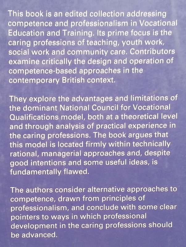 The Challenge of Competence: Professionalism through Vocational Education and Training | Phil Hod...
