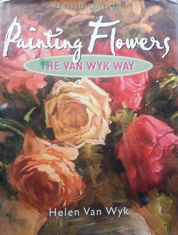 Painting Flowers the van Wyk Way | Helen van Wyk