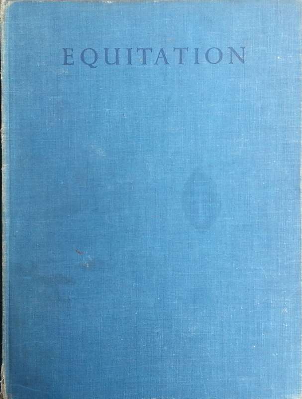 Equitation (Published 1938) | Henry Wynmalen