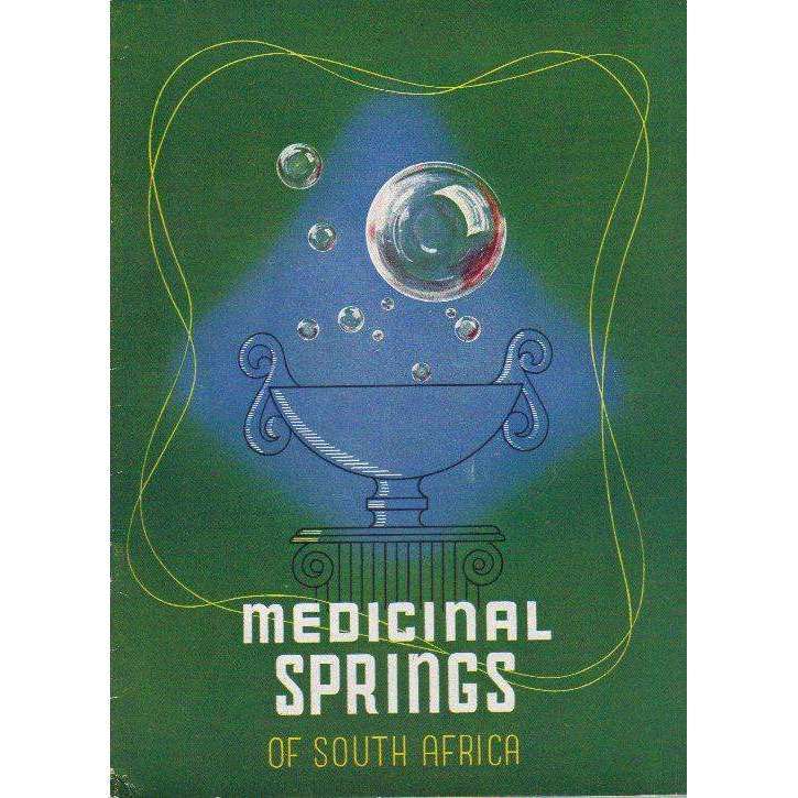Medicinal Springs of South Africa | Leslie Kent