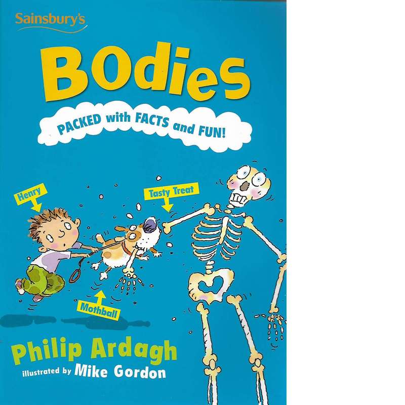 Bodies: Packed with Facts and Fun! | Philip Ardagh