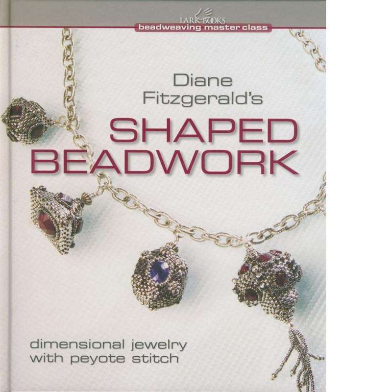 Diane Fitzgerald's Shaped Beadwork | Diane Fitzgerald