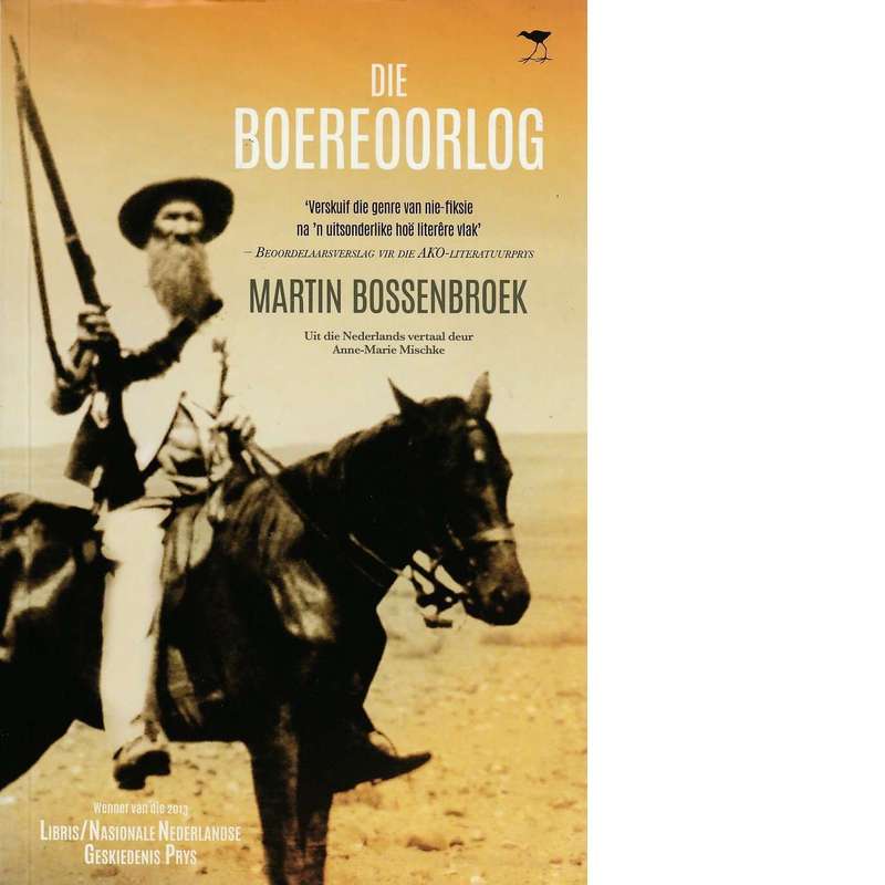 Die Boereoorlog | Martin Bossenbroek