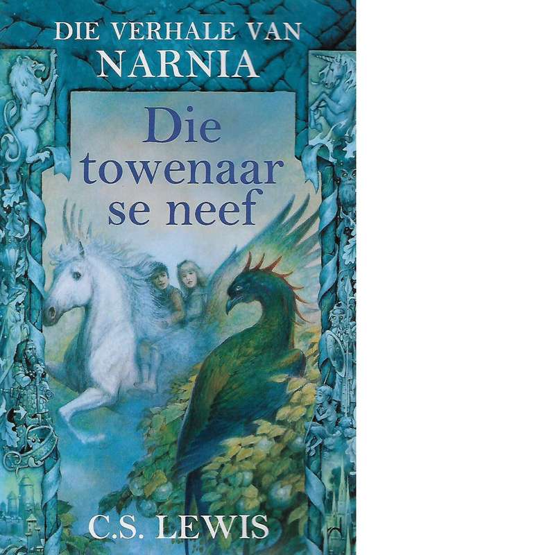 Die Towenaar Se Neef | C.S. Lewis