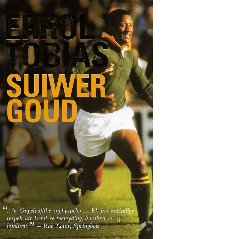 Errol Tobias: Suiwer Goud | Errol Tobias