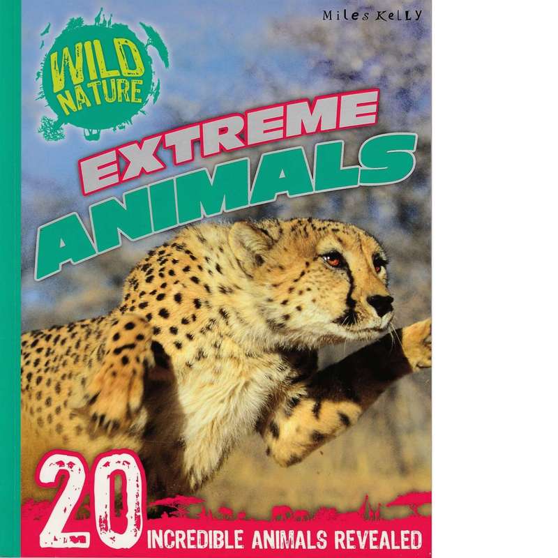 Extreme Animals | Miles Kelly