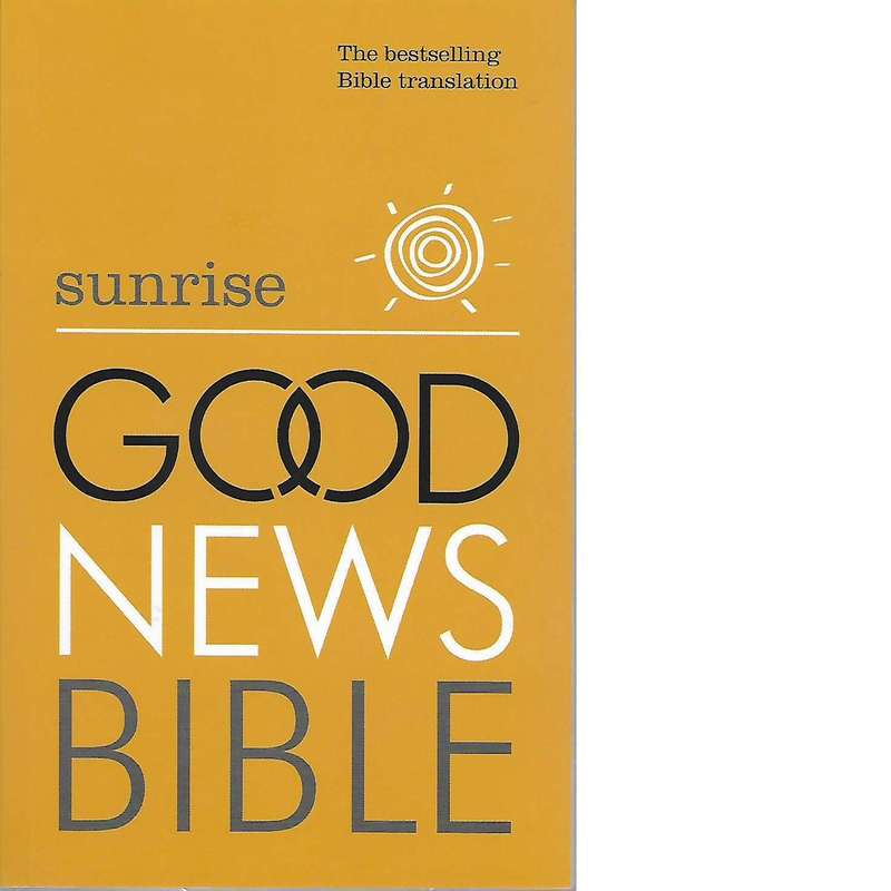 Sunrise Good News Bible