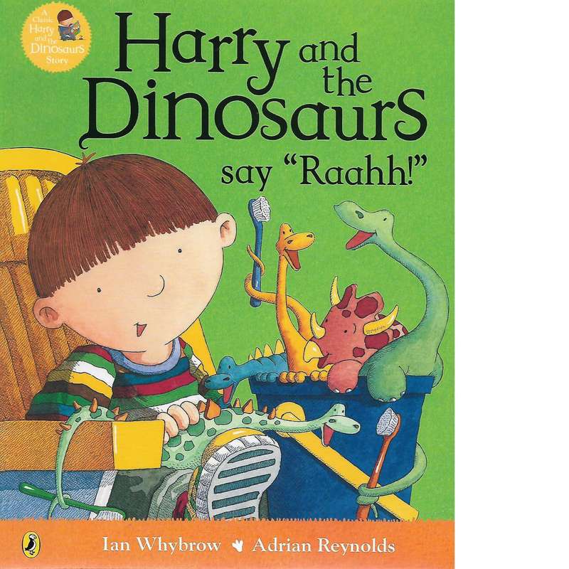 Harry And The Dinosaurs Say Raahh! | Ian Whybrow