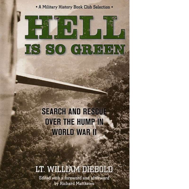 Hell Is So Green | William Diebold