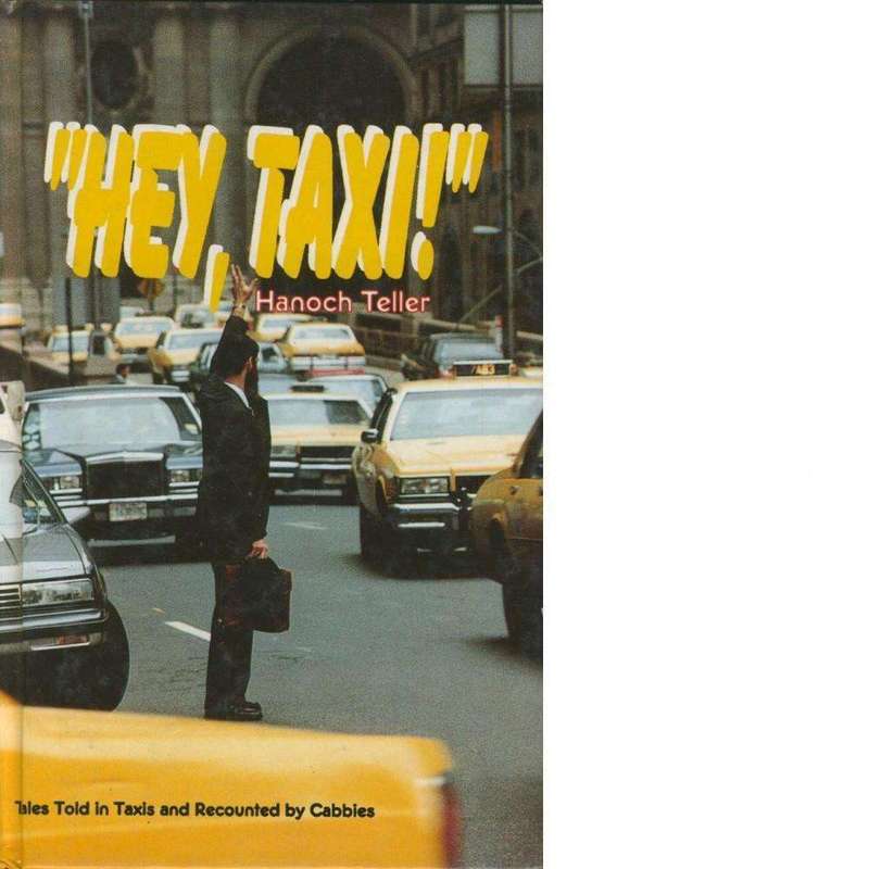 Hey Taxi! | Hanoch Teller