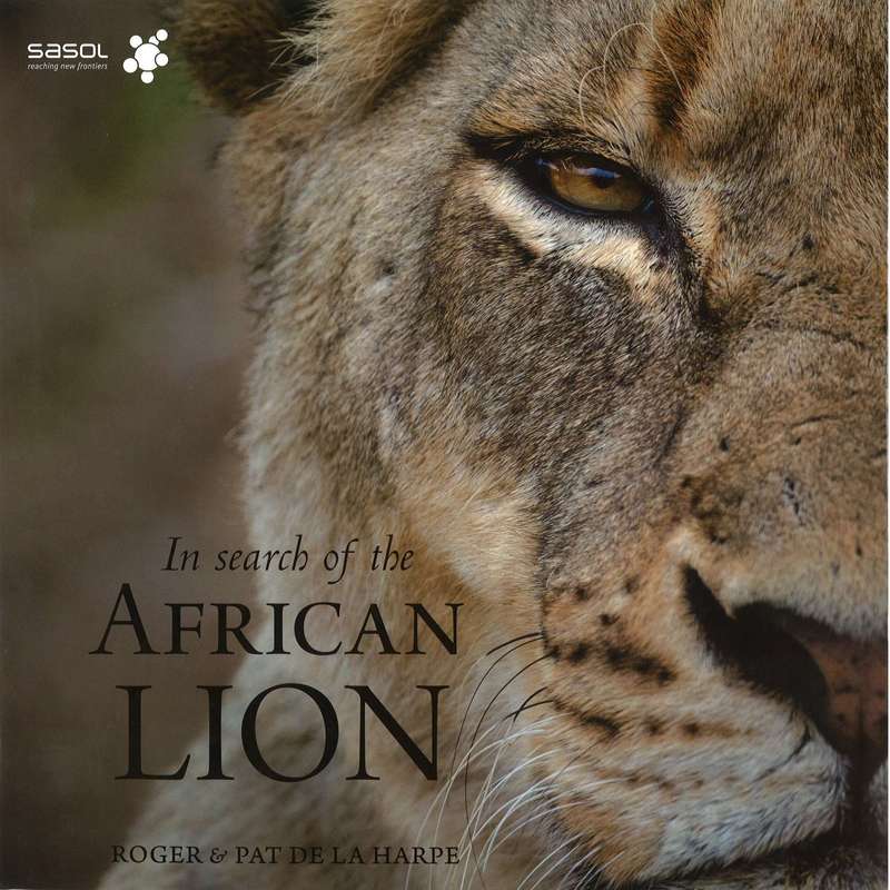 In Search of the African Lion | Roger and Pat de la Harpe