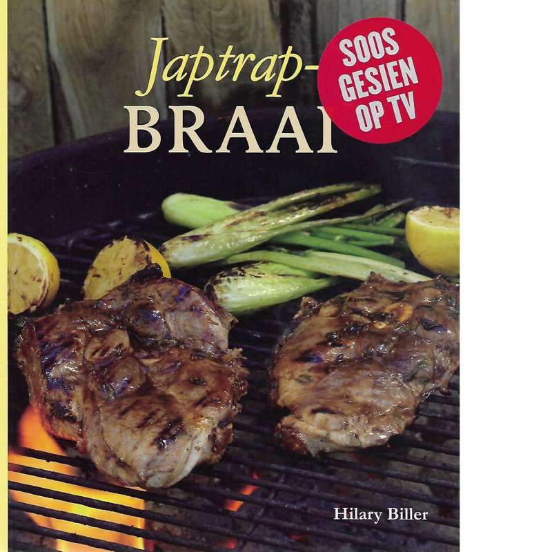 Japtrap-Braai (Afrikaans Edition) | Hilary Biller