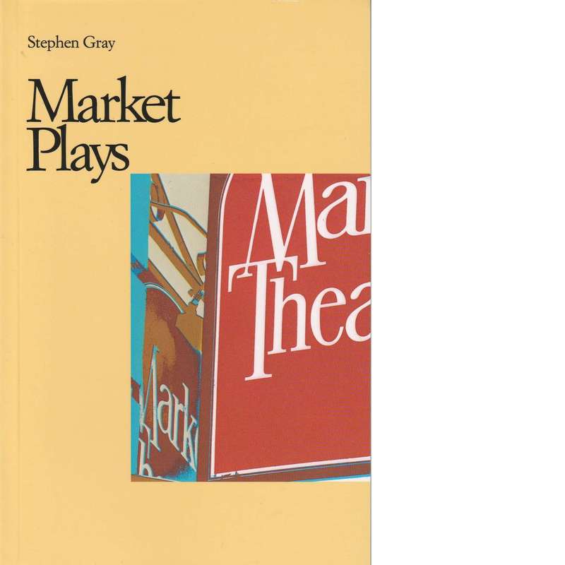 Market Plays | Stephen Gray