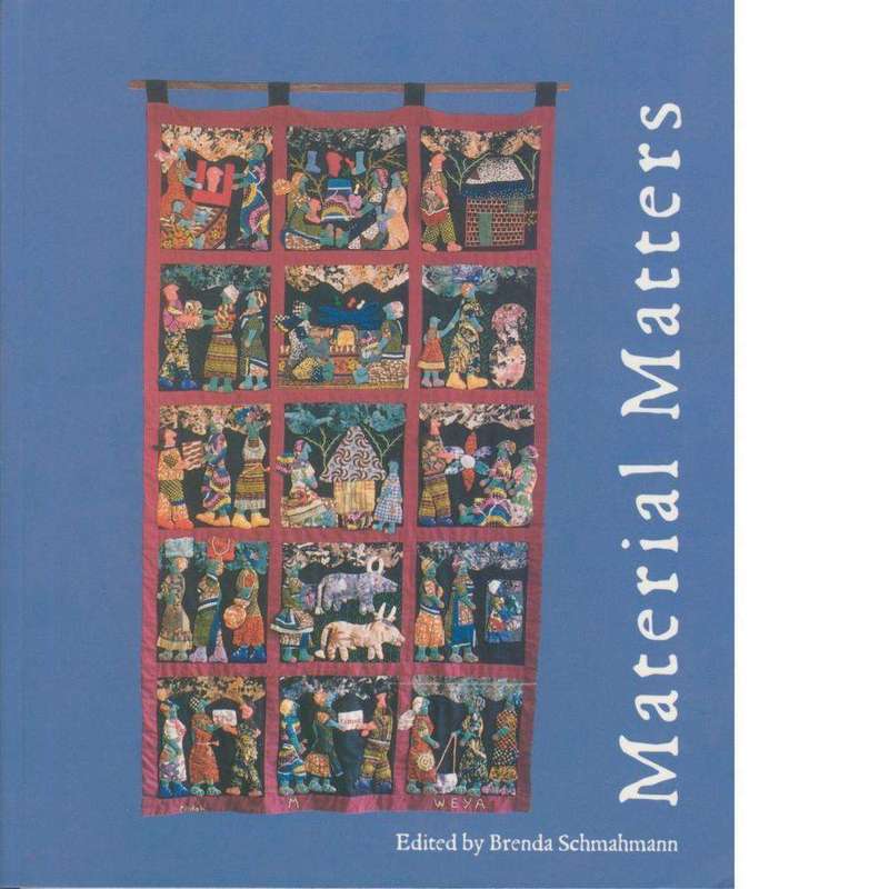 Material Matters | Brenda Schmahmann