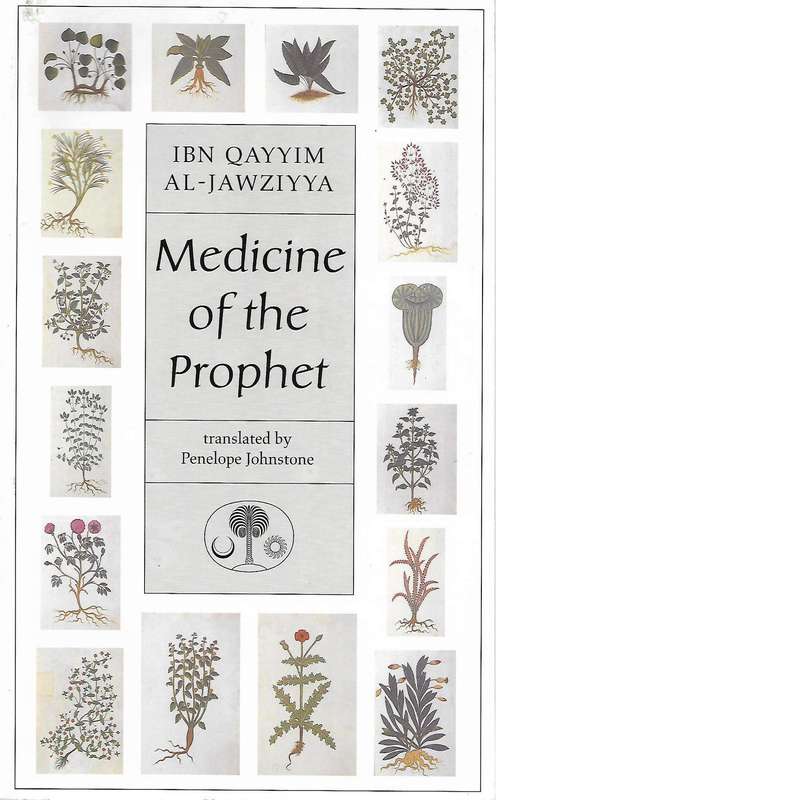Medicine of the Prophet | Ibn Qayyim al-Jawziyya