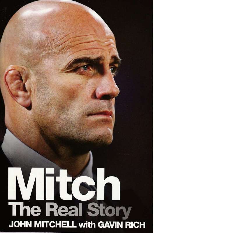 Mitch: The Real Story | John Mitchell with Gavin Rich