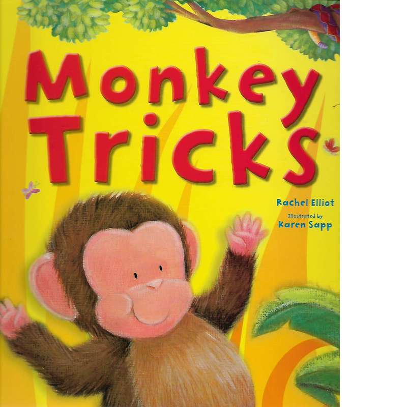 Monkey Tricks | Rachel Elliot