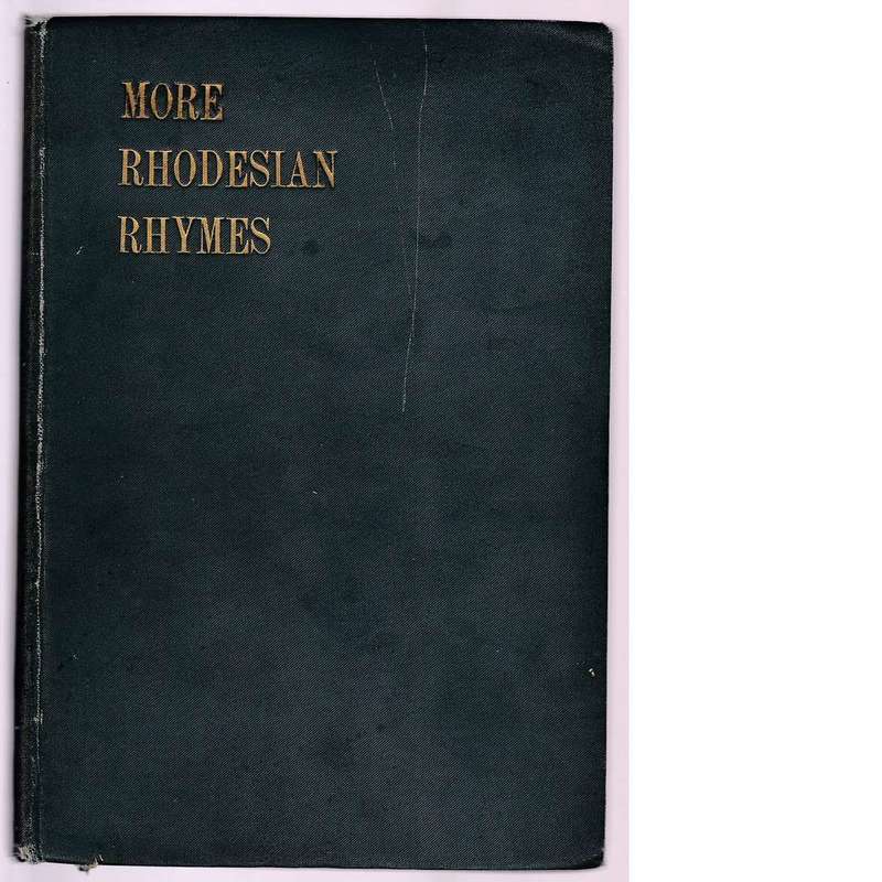 More Rhodesian Rhymes | Cullen Gouldsburg