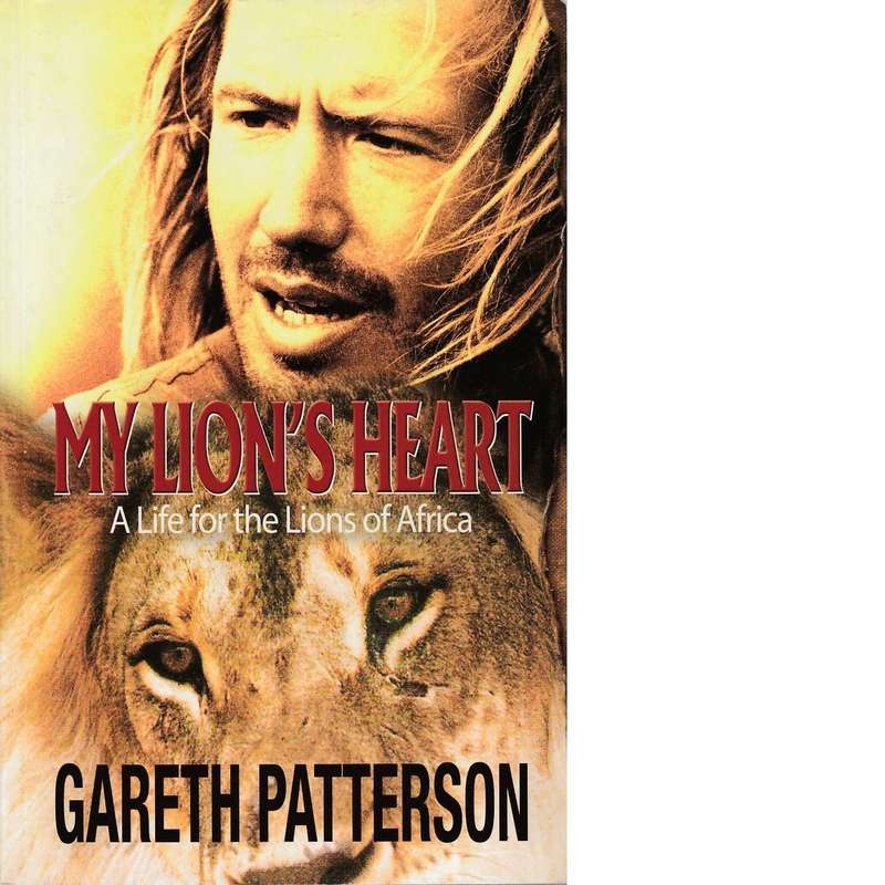 My Lion's Heart | Gareth Patterson