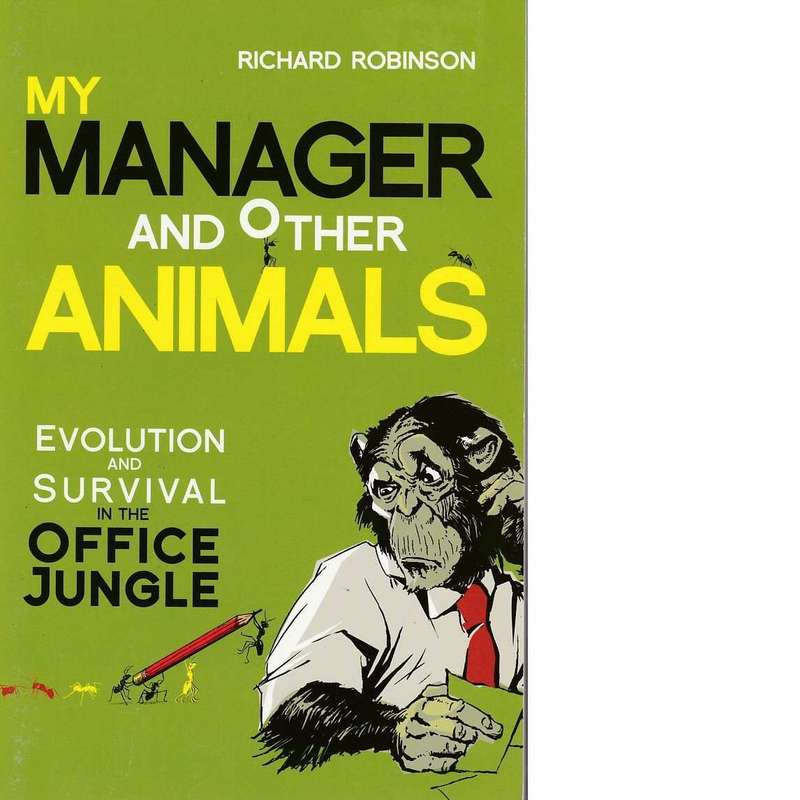 My Manager and Other Animals | Richard Robinson