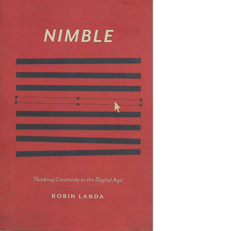 Nimble: Thinking Creatively in the Digital Age | Robin Landa