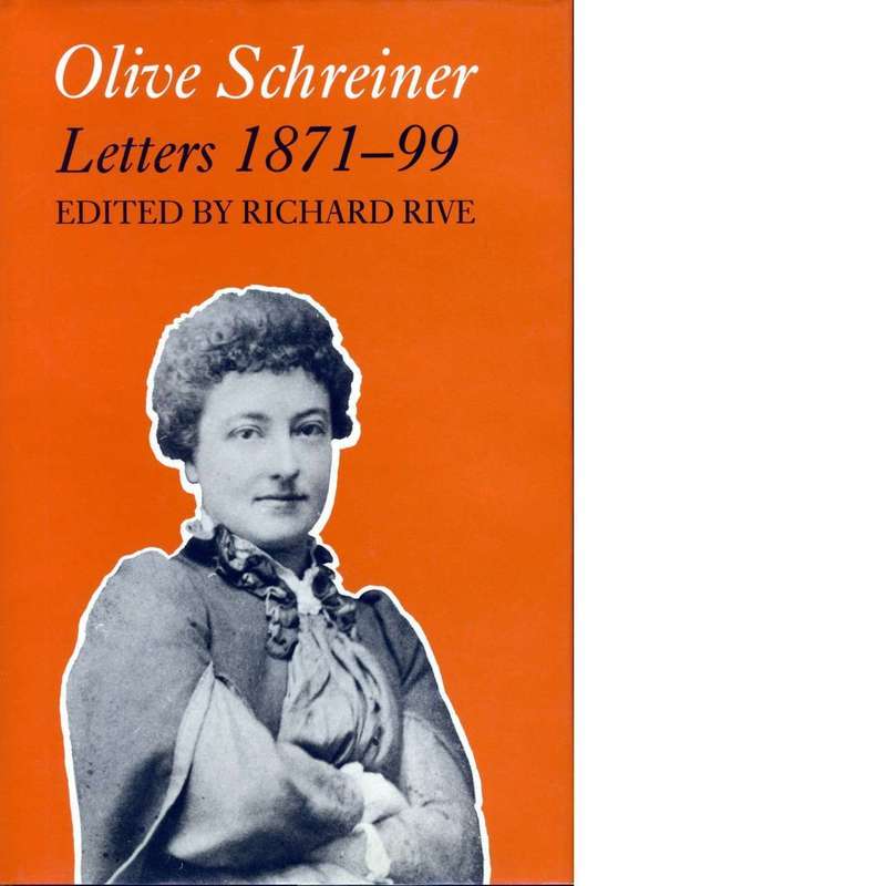 Olive Schreiner: Letters 1871-1899