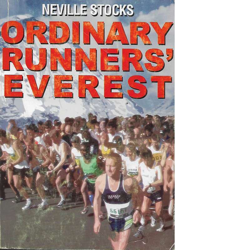 Ordinary Runners' Everest (Inscribed) | Neville Stocks